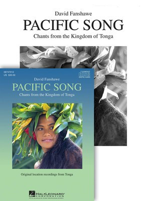 Pacific Song - Instrumental Score, Parts and CD (Single Choir) - David Fanshawe - Hal Leonard Score/Parts