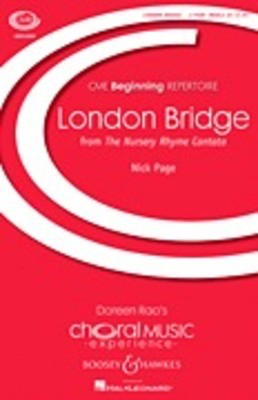 London Bridge - (No. 1 from The Nursery Rhyme Cantata) CME Beginning - Nick Page - 2-Part Treble Boosey & Hawkes Octavo