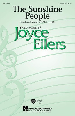 The Sunshine People - Joyce Eilers - 2-Part Hal Leonard Choral Score Octavo