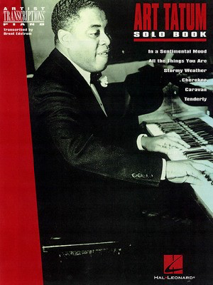 The Art Tatum Solo Book - Piano Hal Leonard Transcribed Score