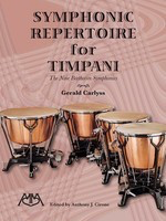 Symphonic Repertoire for Timpani - The Nine Beethoven Symphonies - Timpani Gerald Carlyss Meredith Music Book