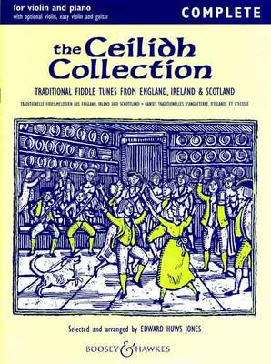 The Ceilidh Collection - Complete - Traditional Fiddle Tunes from England, Ireland, Scotland - Violin Edward Huws Jones Boosey & Hawkes - Out Of Print