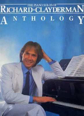 Piano Solos of Richard Clayderman: Anthology - Piano Music Sales AM61441