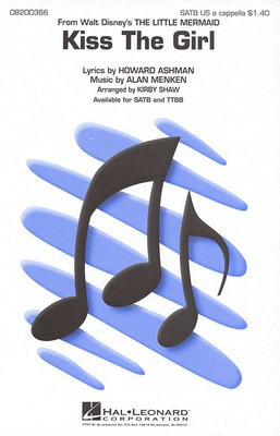 Kiss the Girl - (from The Little Mermaid) - Alan Menken|Howard Ashman - TTBB Kirby Shaw Hal Leonard Octavo