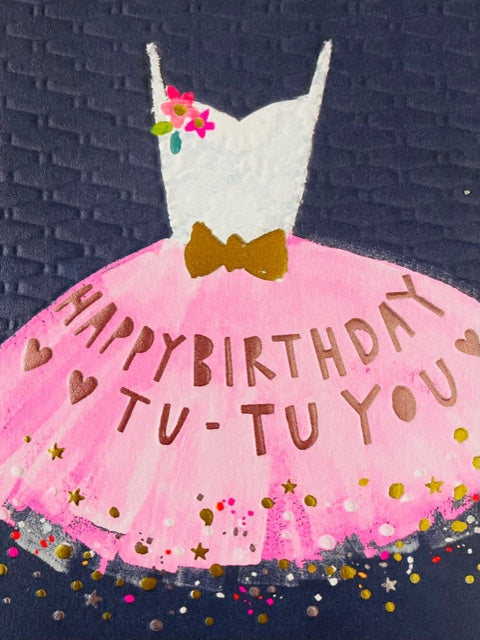 Greeting Card - Happy Birthday Tu-tu You