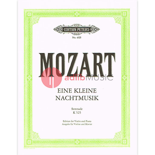 Mozart - Eine Kleine Nachtmusik Violin And Piano - Violin - Peters EP4325