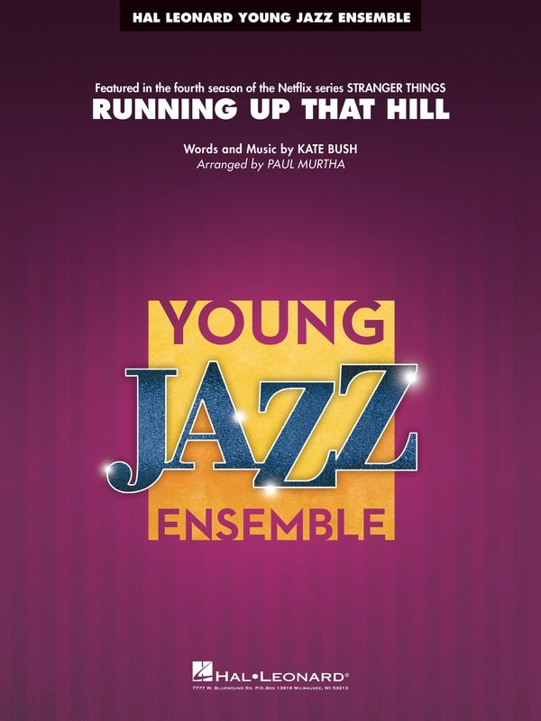 Bush - Running Up That Hill - Jazz Ensemble Grade 3 Score/Parts arranged by Murtha Hal Leonard 7013924