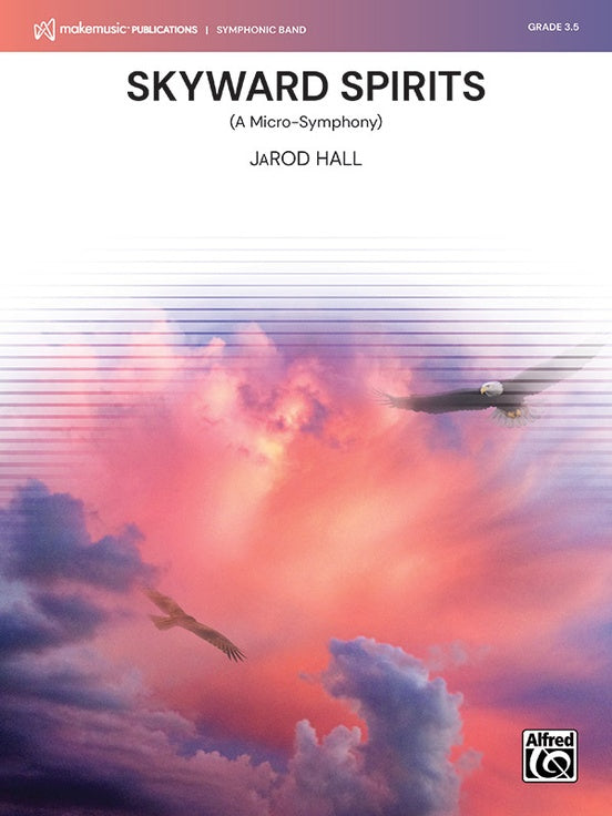 Skyward Spirits – Concert Band Conductor Score & Parts (Digital Download)