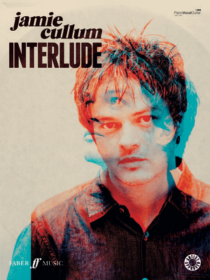 Jamie Cullum - Interlude - Guitar|Piano|Vocal Faber Music