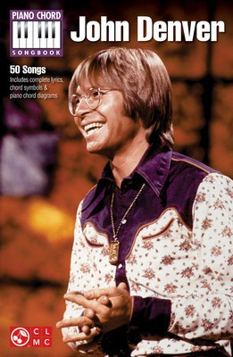John Denver - Keyboard|Piano|Vocal Cherry Lane Music Lyrics & Chords