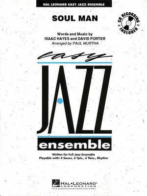 Soul Man - Includes Full Performance CD - David Porter|Isaac Hayes - Paul Murtha Hal Leonard Score/Parts/CD