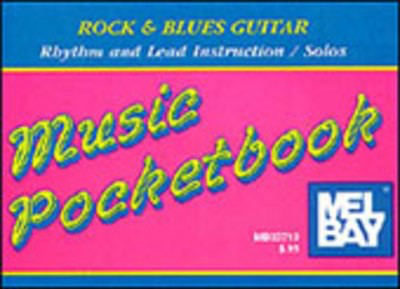 Rock and Blues Guitar Pocket Book - Guitar Mel Bay