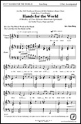 Hands for the World - 2-Part Ken Berg Pavane Publishing Choral Score Octavo
