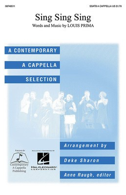 Sing, Sing, Sing - Louis Prima - SSATB Deke Sharon Contemporary A Cappella Publishing Choral Score Octavo