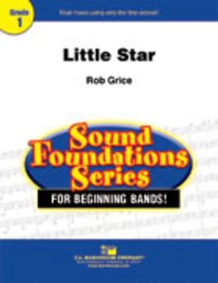 Little Star - Rob Grice - C.L. Barnhouse Company Score/Parts