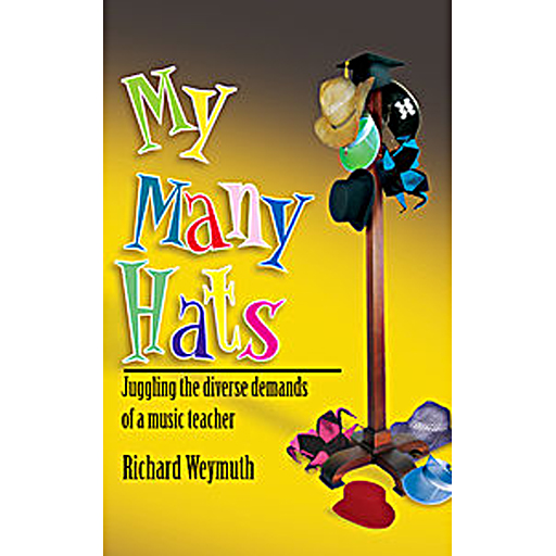 My Many Hats - Text By Weymuth Heritage 1001501681