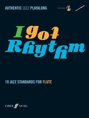 JAZZ PLAYALONG I GOT RHYTHM FLUTE BK/CD