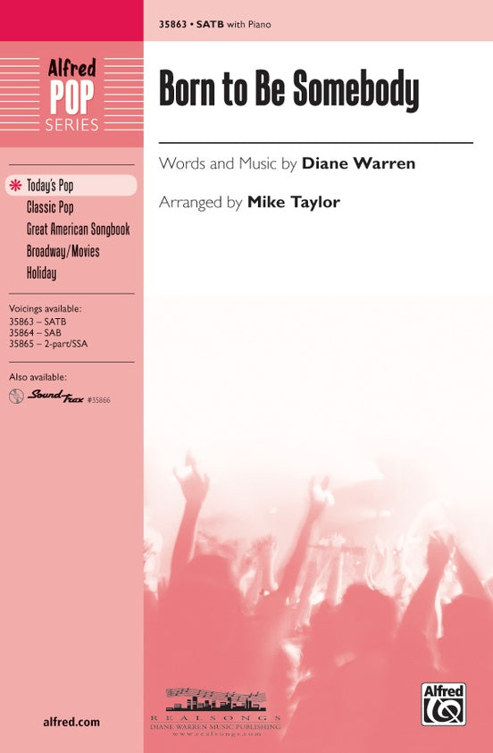 Born to Be Somebody (from Never Say Never) – SATB Choral Octavo (Digital Download)