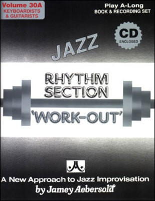 Rhythm Section Workout Kbd Gtr Bk/Cd No 30A - Play-A-Long Book & Recording Set - Jamey Aebersold - All Instruments Jamey Aebersold Jazz Lead Sheet /CD
