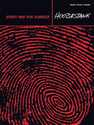 Hoobastank - Every Man for Himself - Alfred Music Piano, Vocal & Guitar