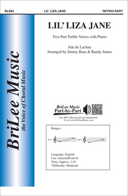 Lil' Liza Jane - Ada de Lachau - 2-Part Treble Jimmy Baas|Randy James BriLee Music Octavo