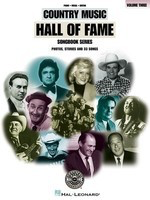 Country Music Hall of Fame - Volume 3 - Guitar|Piano|Vocal Hal Leonard Piano, Vocal & Guitar