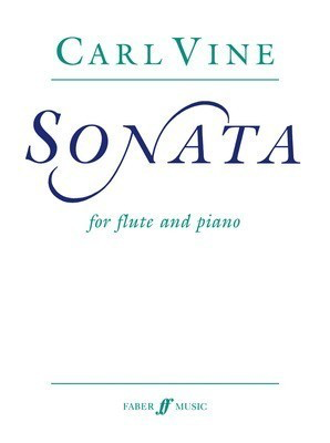 Sonata - for Flute and Piano - Carl Vine - Flute Faber Music