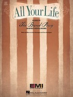 All Your Life - Guitar|Piano|Vocal Hal Leonard Piano, Vocal & Guitar