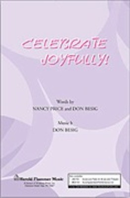 Celebrate Joyfully! - Don Besig|Nancy Price - SATB Shawnee Press Choral Score Octavo