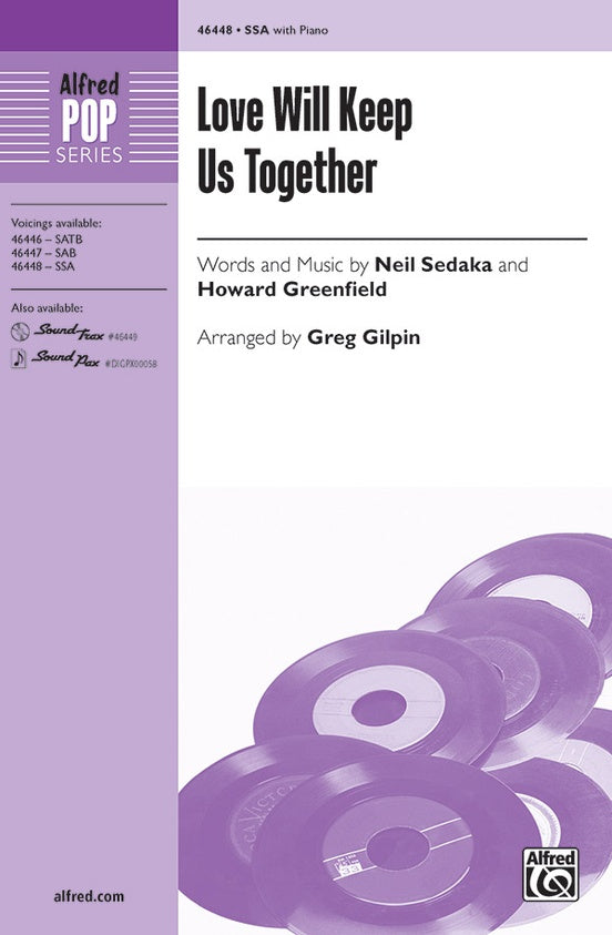 Love Will Keep Us Together – SSA Choral Octavo (Digital Download)