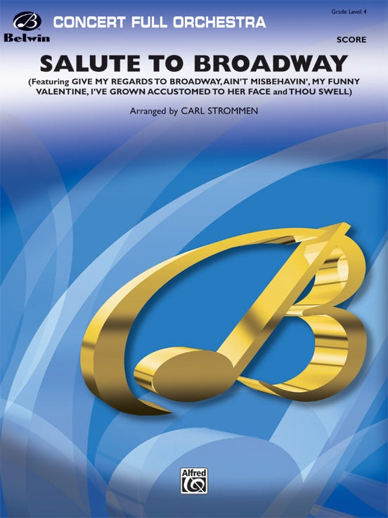 Salute to Broadway – Full Orchestra Conductor Score & Parts (Digital Download)