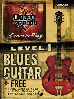 House of Blues - Beginner Blues Guitar, Level 1 - House of Blues Learn to Play Series - Guitar John McCarthy Rock House Guitar Solo DVD