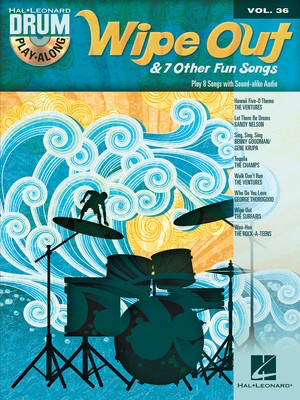 Wipe Out & 7 Other Fun Songs - Drum Play-Along Volume 36 - Drums Hal Leonard /CD