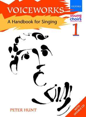 Voiceworks Volume 1 - Unison or 2-Part Vocal Score Oxford 9780193435490