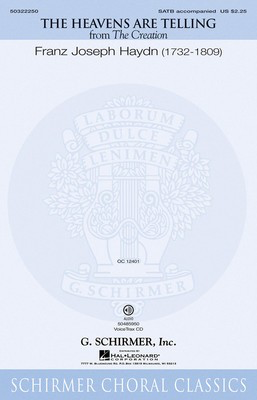 The Heavens Are Telling - from The Creation - Franz Joseph Haydn - SATB G. Schirmer, Inc. Choral Score Octavo