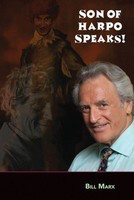 Son of Harpo Speaks! - Bill Marx Applause Books