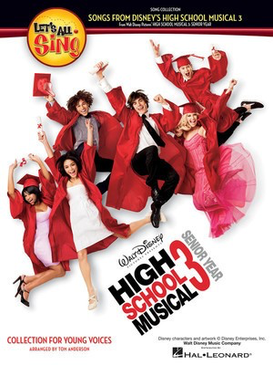 Let's All Sing Songs from Disney's High School Musical 3 - A Collection for Young Voices - Tom Anderson Hal Leonard Package