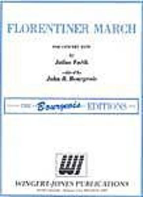 Florentiner March - Julius Fucik - Wingert-Jones Publications Score/Parts