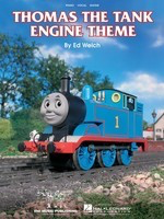 Thomas the Tank Engine - Ed Welch - Guitar|Piano|Vocal Hal Leonard Piano, Vocal & Guitar