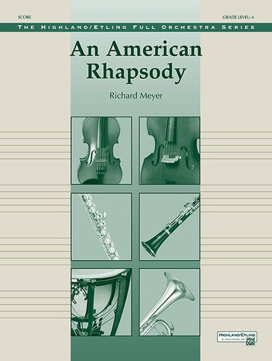 An American Rhapsody – Full Orchestra Conductor Score & Parts (Digital Download)
