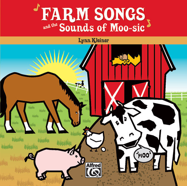 Farm Songs and the Sounds of Moo-sic! CD