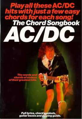 The Chord Songbook: AC/DC - Guitar Rob Smith Wise Publications Lyrics & Chords