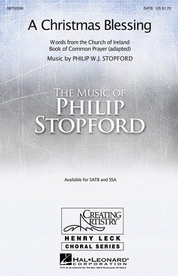 A Christmas Blessing - Philip Stopford - SSA Hal Leonard Octavo