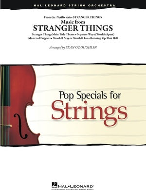 Music from Stranger Things - String Orchestra Grade 3-4 Score/Parts arranged by O'Loughlin Hal Leonard 4492922