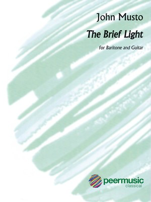 The Brief Light for Baritone and Guitar