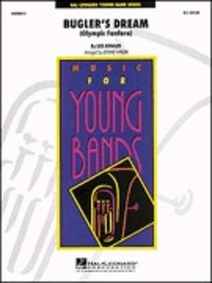 Bugler's Dream (Olympic Fanfare) - Johnnie Vinson Hal Leonard Score/Parts