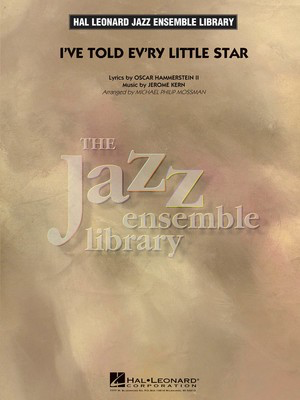 I've Told Ev'ry Little Star - Jerome Kern|Oscar Hammerstein II - Michael Philip Mossman Hal Leonard Score/Parts