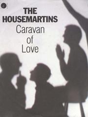 Caravan Of Love - SATB Chorus (Digital Download)