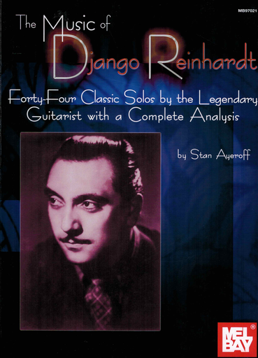 Music of Django Reinhardt - Guitar Mel Bay 97021