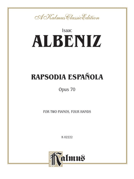 Albeniz - Rapsodia Espanola, Op. 70 - 1 Piano, 4 Hands (Digital Download)